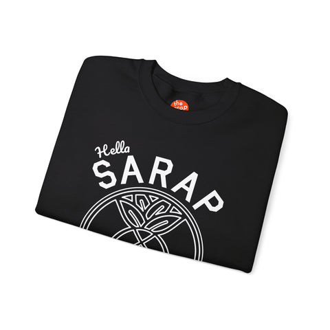 Hella Sarap — Adult Crewneck Sweatshirt